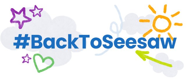 #BacktoSeesaw banner image