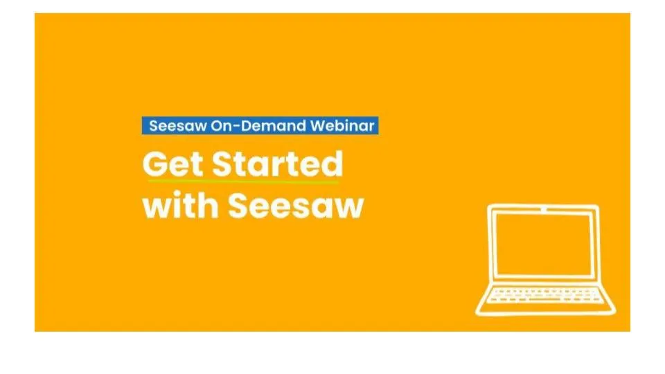 Get Started With Seesaw