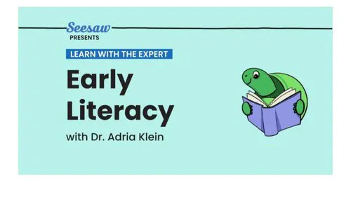 Early Literacy with Dr. Adria Klein