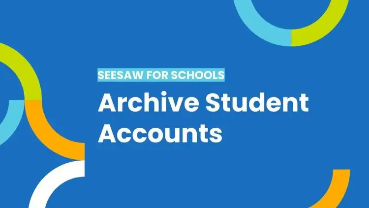 Archive Student Accounts