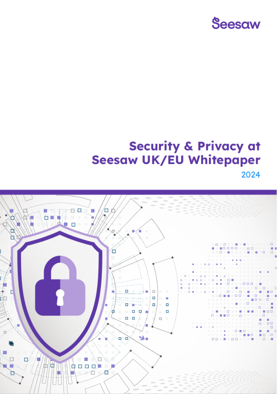 Security & Privacy at Seesaw UK/EU Whitepaper