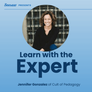Learn with the expert with Jennifer Gonzalez