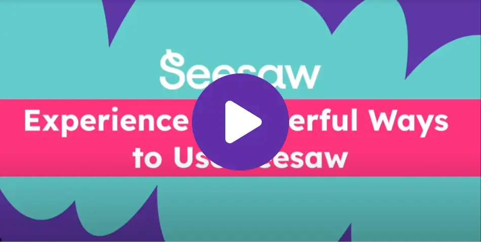 5 powerful ways to use Seesaw