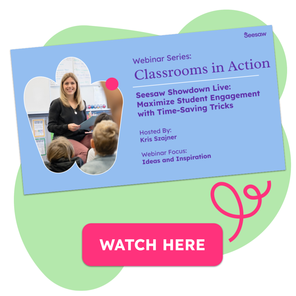 Seesaw Showdown Live: Maximize Student Engagement with Time-Saving Tricks CTA